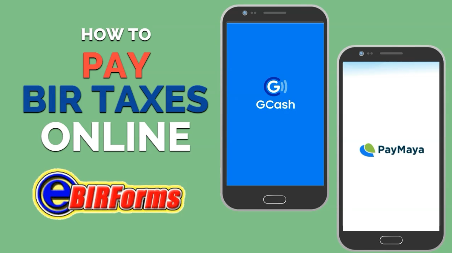 How to Pay BIR Taxes Online via GCash or PayMaya